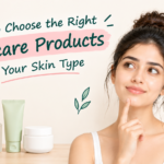 Choose the Right Skincare