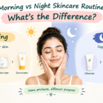 Morning vs Night Skincare Routine